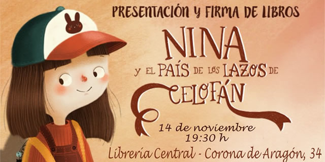 Presentación y firma de Nina y el país de los lazos de celofán